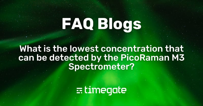 FAQ: What is the lowest concentration that can be detected by the PicoRaman M3 spectrometer?